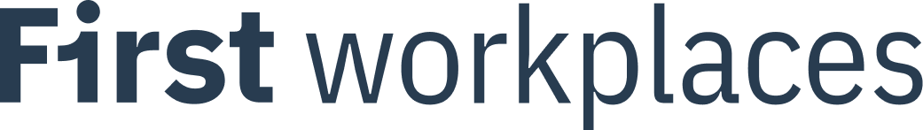 First Workplaces